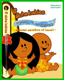 Lil' Aloha Babies Waves 'n Wonders