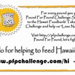 Hawaii Foodbank Pound For Pound Challenge